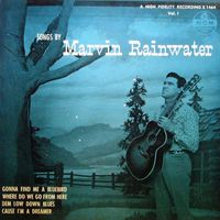 Marvin Rainwater - Songs By Marvin Rainwater, Vol. 1 [EP]